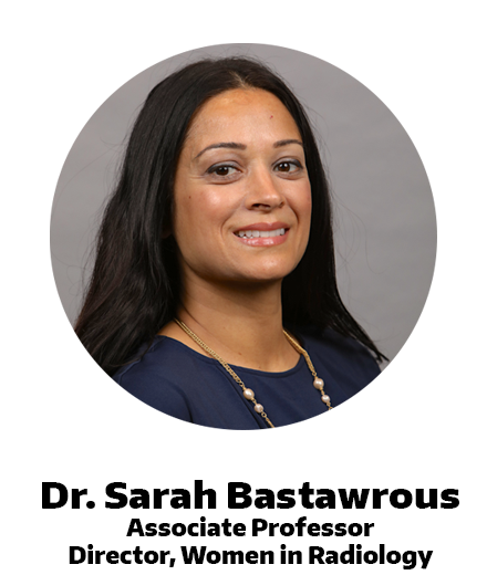 A headshot of Dr. Sarah Bastawrous, Director of Women in Radiology and Associate Professor.