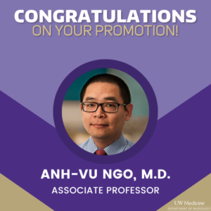 A photo of Anh-Vu Ngo set within a purple and gold background. The text reads: congratulations on your promotion and includes the UW Medicine logo.