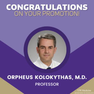 A photo of Orpheus Kolkythas set in a purple and gold background. The text reads: congratulations on your promotion and includes the UW Medicine logo.