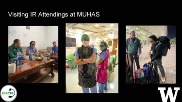 A slide that reads: Visiting IR attendings at MUHAS. The photos depict attendees eating, in uniform, and at the airport.