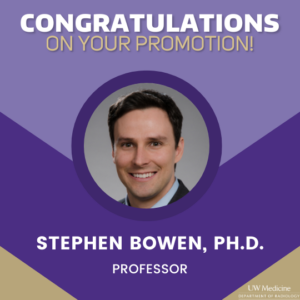 A photo of Stephen Bowen set in a purple and gold background. The text reads: congratulations on your promotion and includes the UW Medicine logo.
