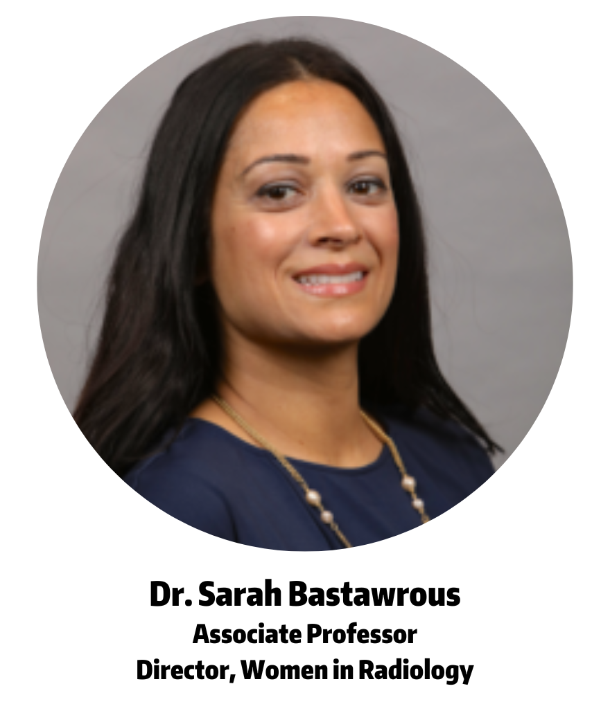 A headshot of Dr. Sarah Bastawrous, Director of Women in Radiology and Associate Professor.