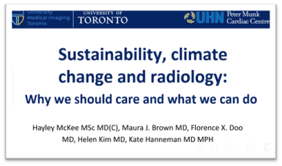 "Sustainability, Climate Change, and Radiology: Why We Should Care, and What We Should Do," by Helen HyeRyong Kim, MD