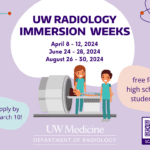 A purple graphic featuring images of cartoon radiologists near an MRI. The text indicates the deadline for UW Radiology Immersion Weeks.