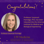 A purple graphic with gold laurels that reads: congratulations! Professor Savannah Partridge, PhD, has been inducted into the American Institute for Medical and Biological Engineering. There is a headshot of Dr. Partridge; in it she has dark blonde hair and she smiles into the camera.