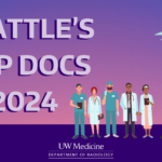 A graphic of the space needle and a group of doctors stand in front a purple and blue gradient background. The picture reads: Seattle's Top Docs 2024.