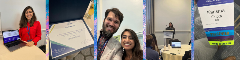 A collage of five photos depicting Dr. Karisma Gupta attending the SABI conference. In the photos, she poses with a man; her award is spotlighted; her colleague Dr. Negar Firooza poses next to a laptop; Dr. Gupta speaks at the conference; her conference lanyard is highlighted.